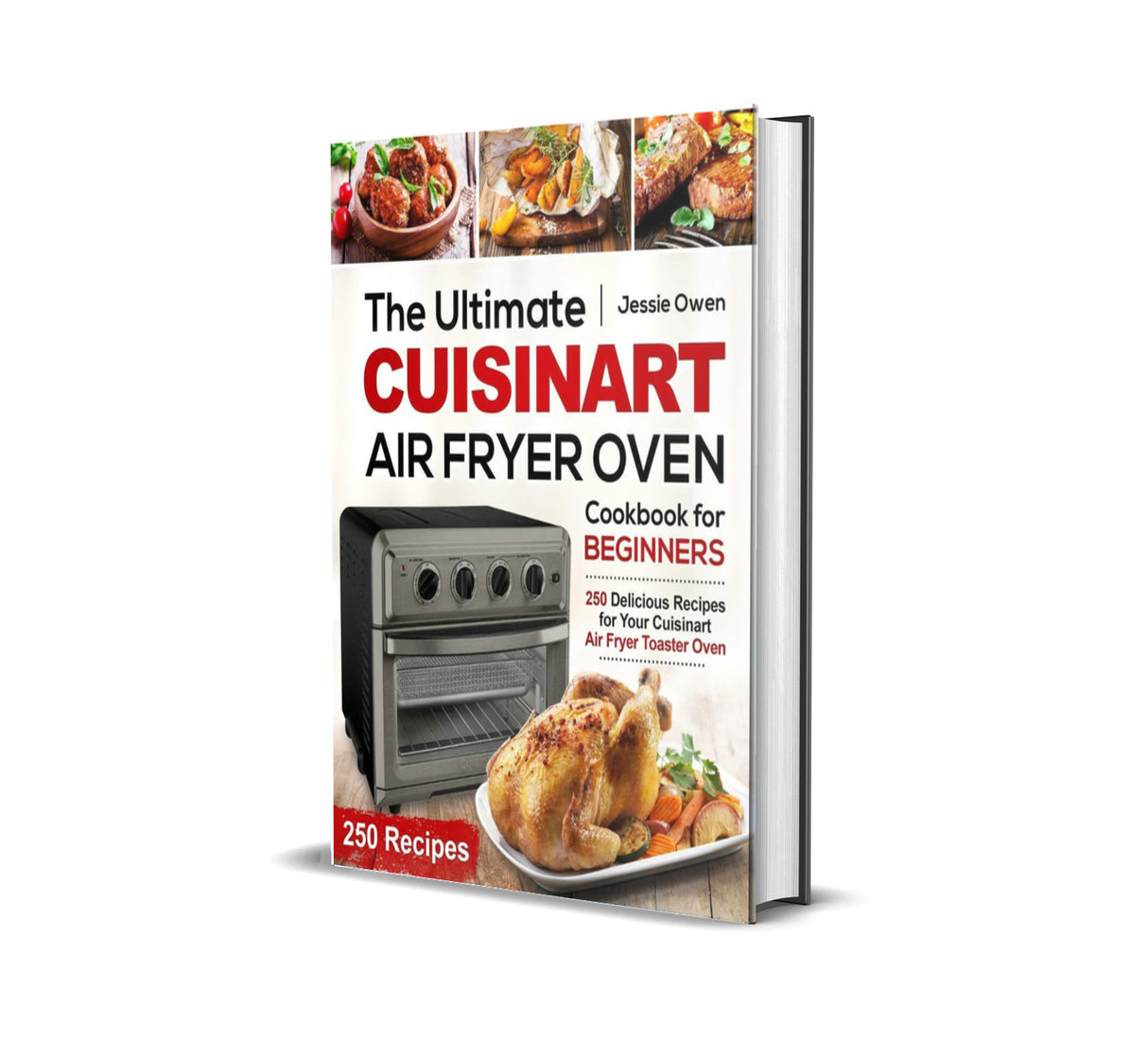 The Ultimate Cuisinart Air Fryer Oven Cookbook for Beginners