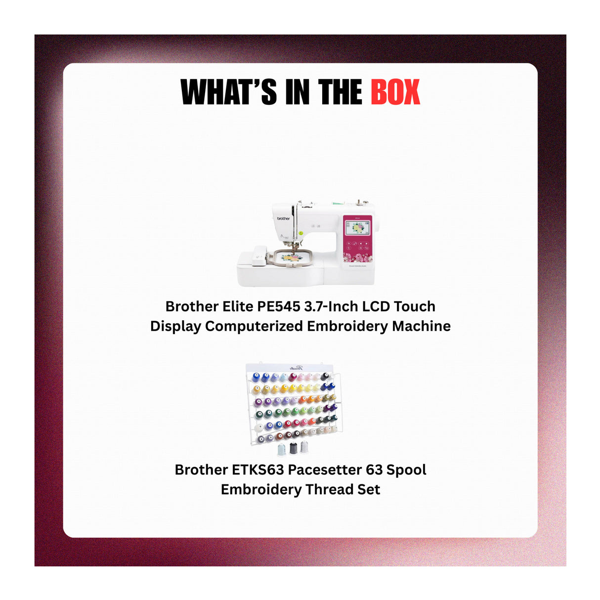 Brother Elite PE545 3.7-Inch Computerized Embroidery Machine and Thread Set