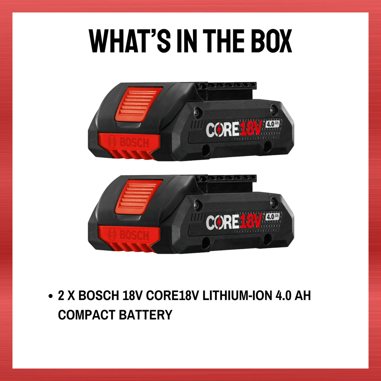 Bosch 18V Core18V Lithium-Ion 4.0 Ah Compact Battery (2-Pack)
